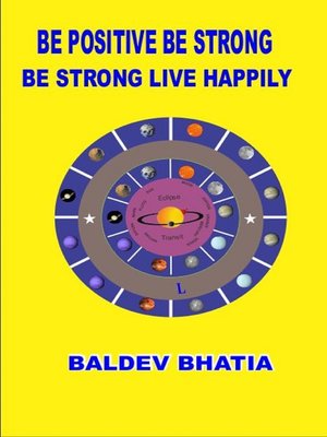 cover image of Be Happy Think Positive Be Positive Be Strong